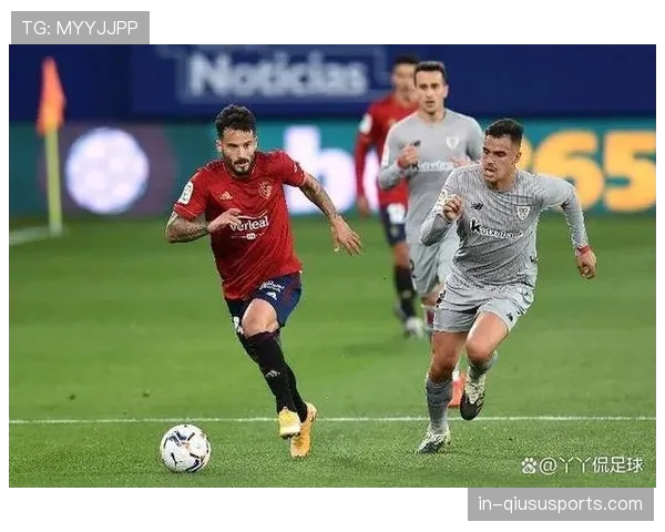 毕尔巴鄂竞技控球阶段耐心组织 古鲁泽塔跑位灵活创造空间 毕尔巴鄂竞技控球阶段耐心组织 古鲁泽塔跑位灵活创造空间